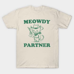 meowdy partner T-Shirt